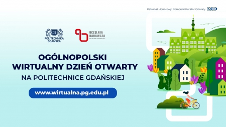 Ogólnopolski Dzień Otwarty Politechniki Gdańskiej - 19 marca